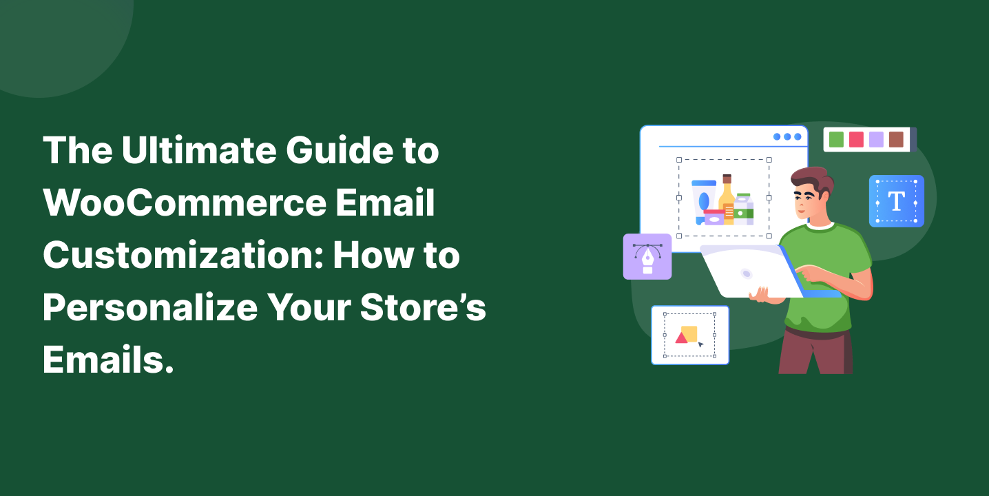 Guide to email customisation