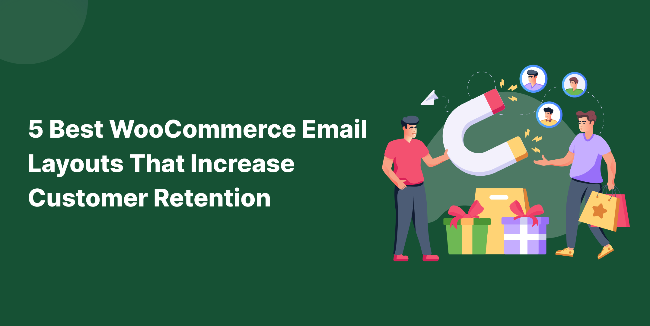 best woocomerce email layouts that increase customer retention