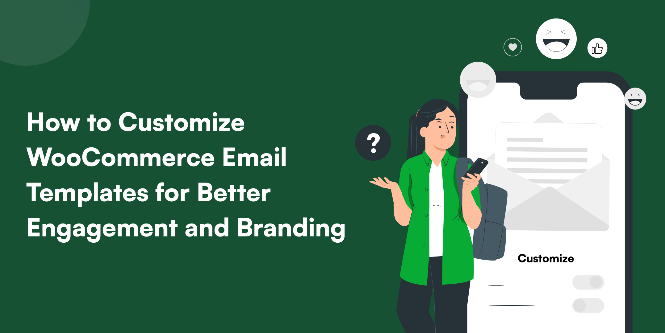 How to Customize WooCommerce Email Templates for Better Engagement and Branding