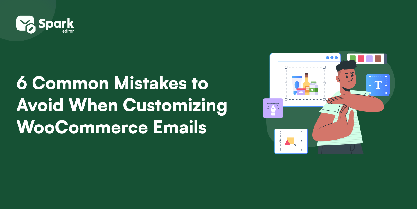 Mistakes to Avoid in WooCommerce Email Customization