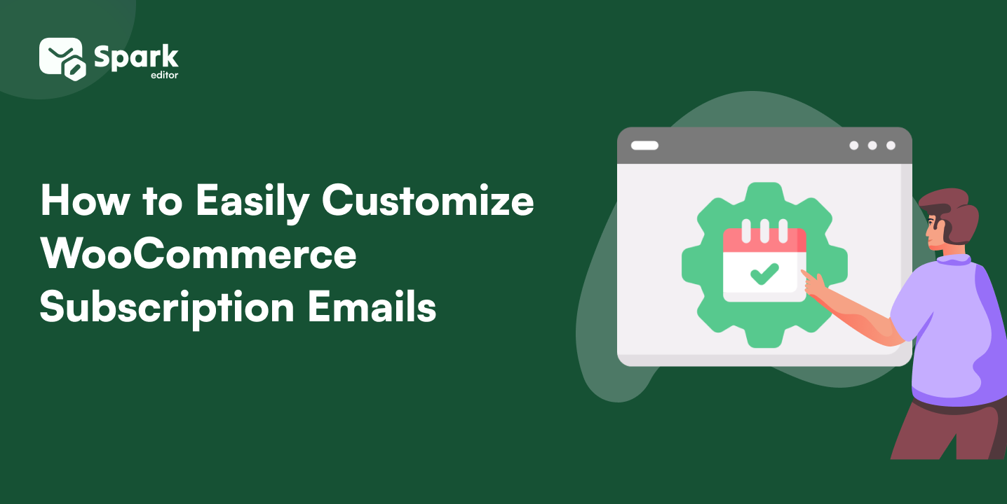 How to Easily Customize WooCommerce Subscription Emails