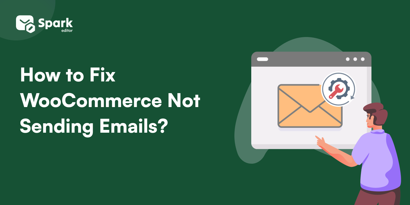 How to Fix WooCommerce Not Sending Emails