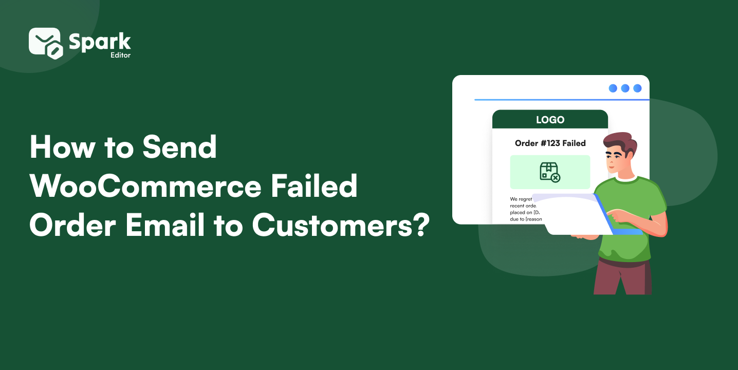 How to Send WooCommerce Failed Order Email to Customers