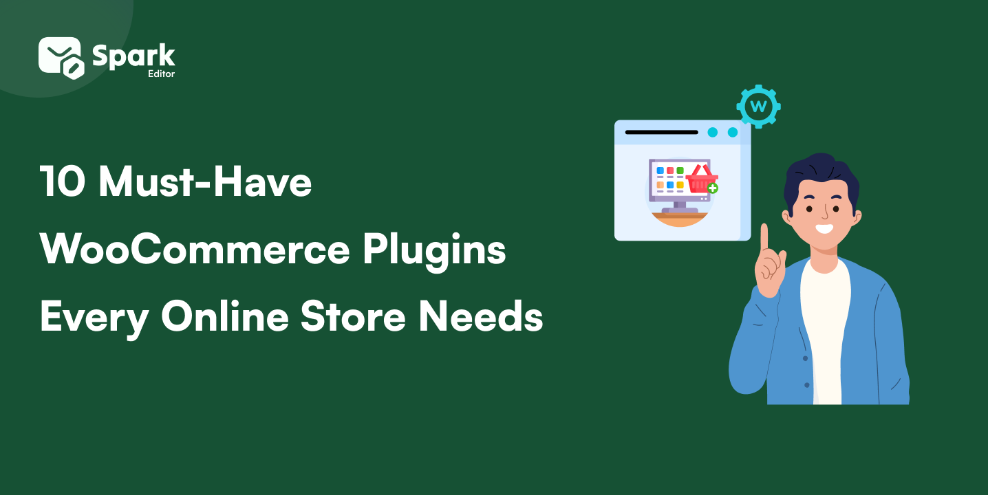 10 Must-Have WooCommerce Plugin Every Online Store Needs
