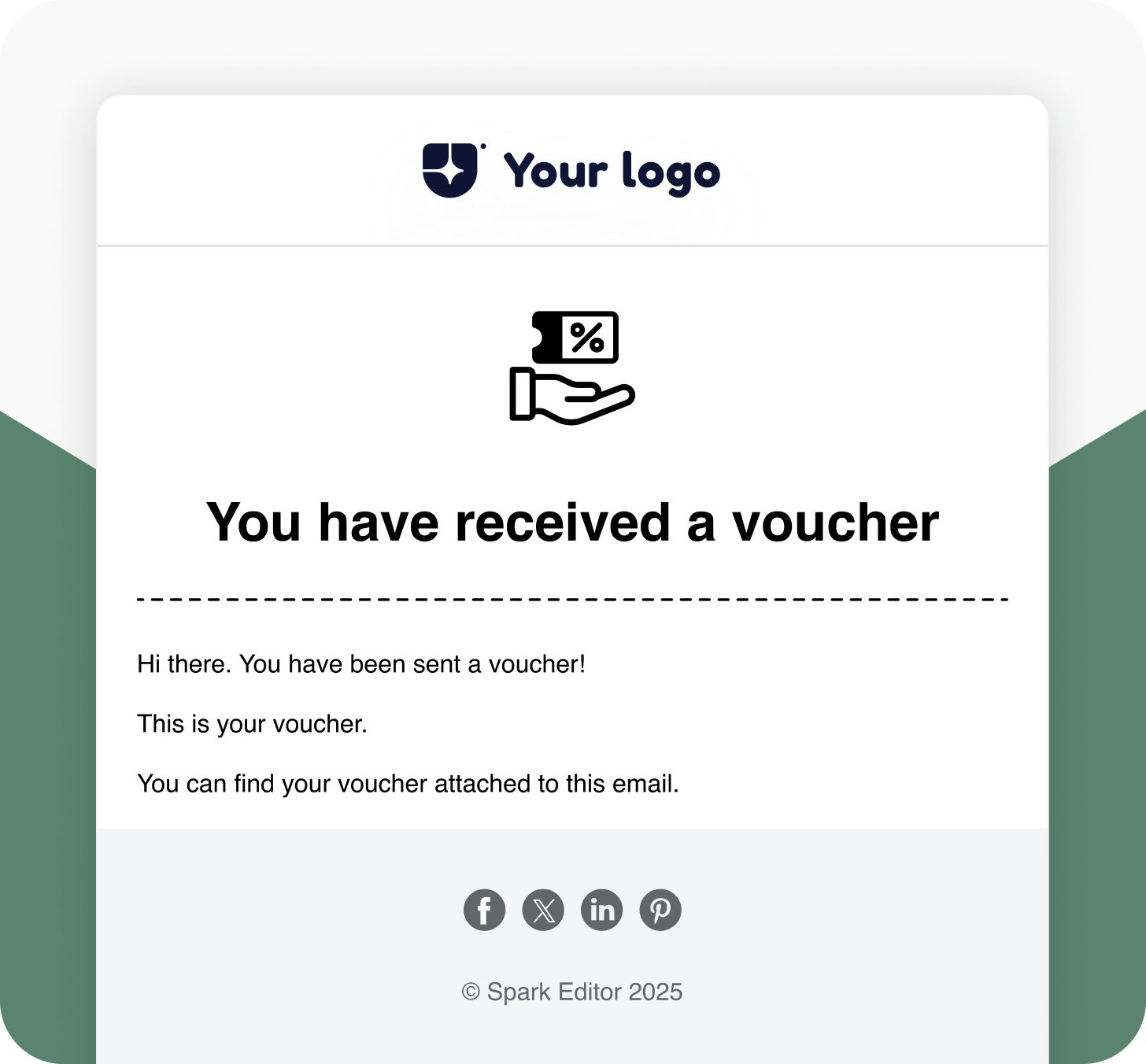 You have received a voucher